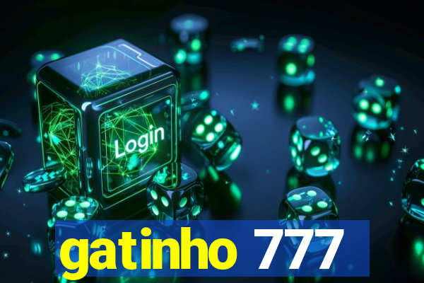 gatinho 777